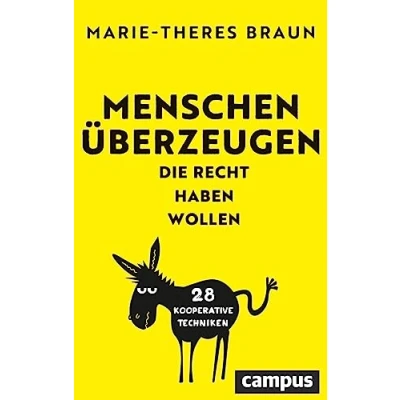Afbeelding van Menschen überzeugen, die Recht haben wollen