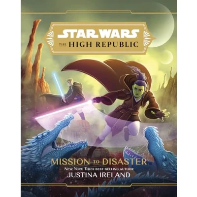 Afbeelding van Star Wars The High Republic: Mission To Disaster
