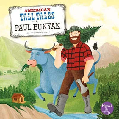 Afbeelding van American Tall Tales Paul Bunyan