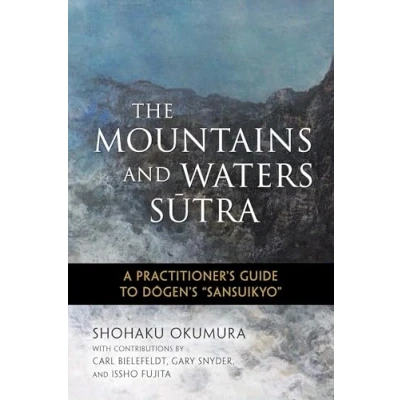 Afbeelding van The Mountains and Waters Sutra
