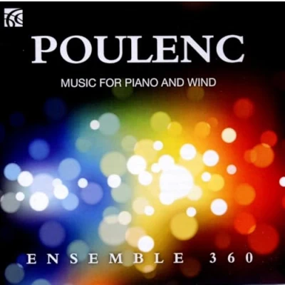 Afbeelding van Ensemble 360 Poulenc: Music For Piano &amp; Wind (CD)