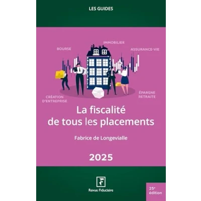 Afbeelding van La fiscalite de tous les placements 2025