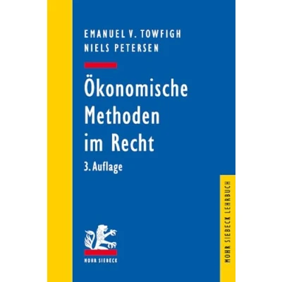 Afbeelding van Mohr Siebeck Lehrbuch Ökonomische Methoden im Recht