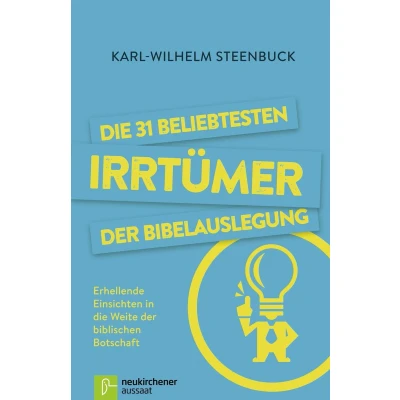 Afbeelding van Die 31 beliebtesten Irrtümer der Bibelauslegung