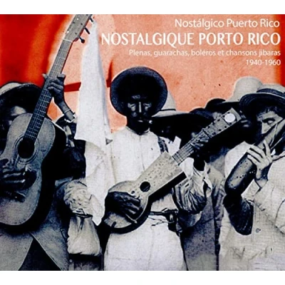 Afbeelding van Various Artists Nostalgique Porto Rico 1940 1960 (CD)