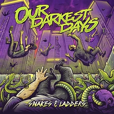 Afbeelding van Our Darkest Days Snakes &amp; Ladders (CD)