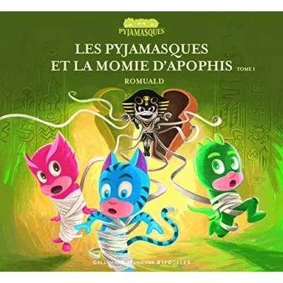 Afbeelding van Les pyjamasques et la momie d&#039;apophis