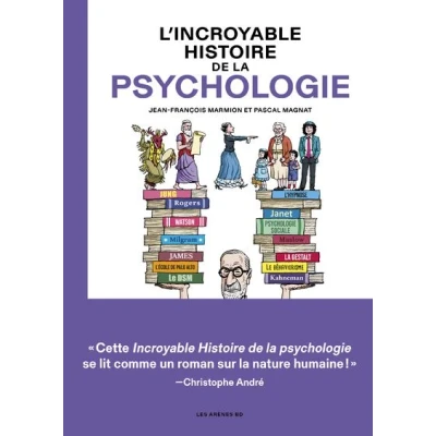 Image de L&#039;Incroyable histoire de la psychologie