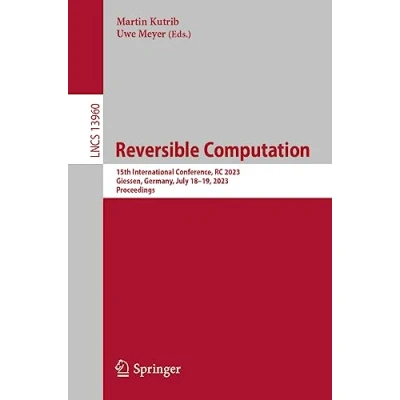 Afbeelding van Lecture Notes in Computer Science Reversible Computation