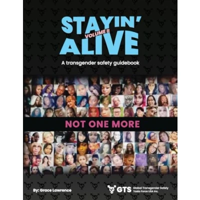 Afbeelding van Stayin Alive Vol 2, A Transgender Safety Guidebook