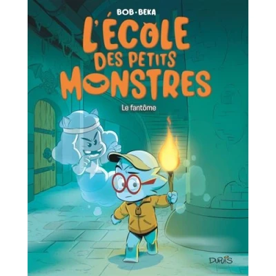Image de L&#039;école des petits monstres Tome 3 Le fantôme