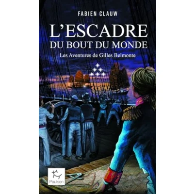 Afbeelding van L&#039;ESCADRE DU BOUT MONDE