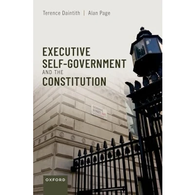 Afbeelding van Executive Self Government and the Constitution