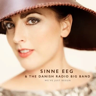 Afbeelding van Sinne Eeg &amp; The Danish Radio Big Band We&#039;ve Just Begun (LP)