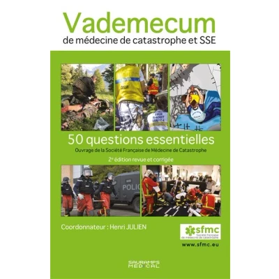 Image de Vademecum de médecine catastrophe et SSE 2ed revue corrigée