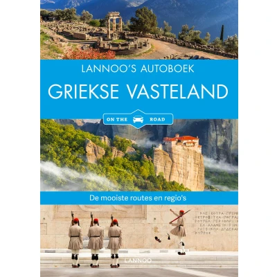 Afbeelding van Lannoo Griekse Vasteland On The Road Reisgids Kleurloos Reisboeken &amp; Kaarten