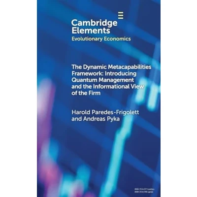 Afbeelding van Elements in Evolutionary Economics The Dynamic Metacapabilities Framework