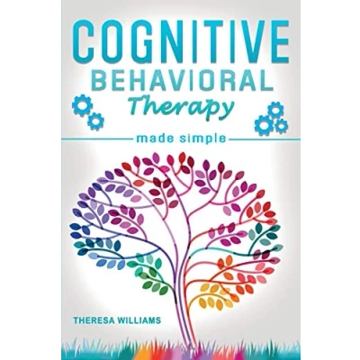 Afbeelding van Cognitive Behavioral Therapy Made Simple
