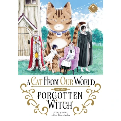 Afbeelding van A Cat from Our World and the Forgotten Witch Vol. 5