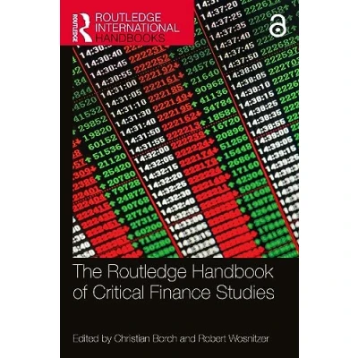 Afbeelding van Routledge International Handbooks The Handbook of Critical Finance Studies
