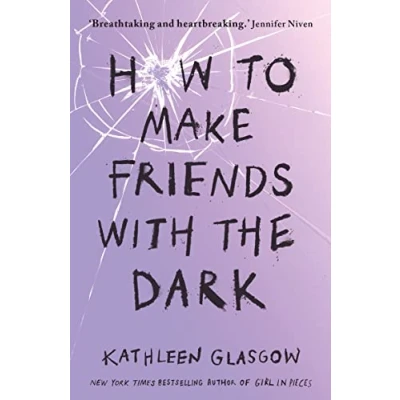Image de How to Make Friends with the Dark