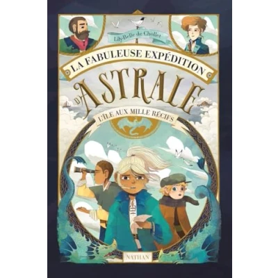 Afbeelding van LA FABULEUSE EXPEDITION D&#039;ASTRALE L&#039;ILE AUX MILLE RECIFS