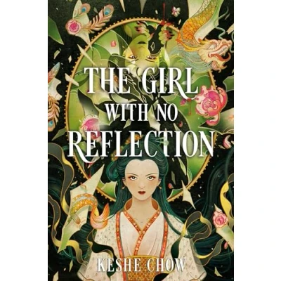 Afbeelding van The Girl with No Reflection