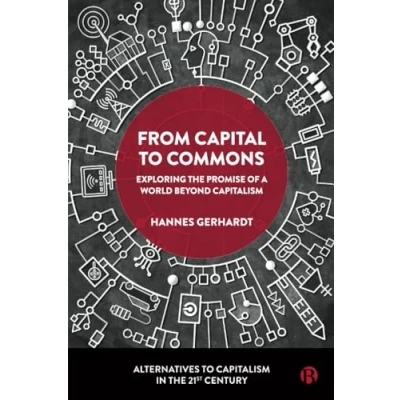 Afbeelding van Alternatives to Capitalism in the 21st Century From Capital Commons