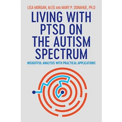 Afbeelding van Living with PTSD on the Autism Spectrum