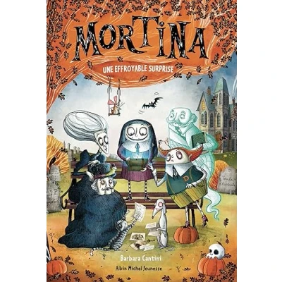 Afbeelding van Mortina tome 5 Une effroyable surprise