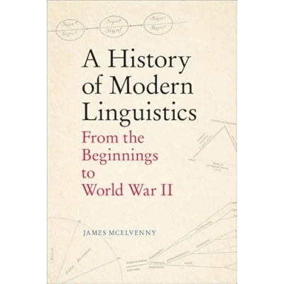 Afbeelding van A History of Modern Linguistics