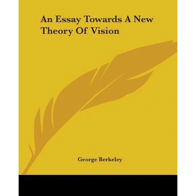 Afbeelding van An Essay towards a new Theory of Vision