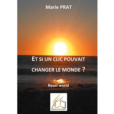 Afbeelding van Et si un clic pouvait changer le monde?
