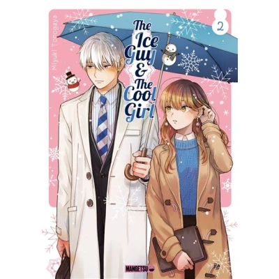 Image de The Ice Guy &amp; Cool Girl T02