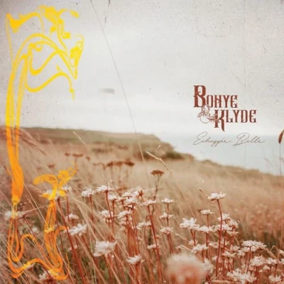 Afbeelding van Bonye &amp; Klyde Echappee Belle (LP)
