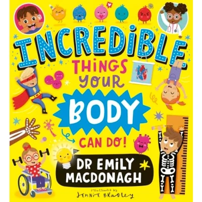 Afbeelding van Incredible Things Your Body Can Do!