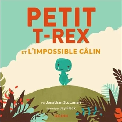 Afbeelding van PETIT T REX ET L&#039;IMPOSSIBLE CALIN