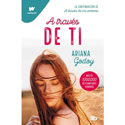 Afbeelding van A través de ti (edición revisada por la autora) (Trilogía Hermanos Hidalgo 2)