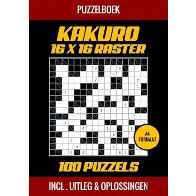 Afbeelding van Puzzelboek Kakuro 16x16 Raster 100 Puzzels Incl. Uitleg en Oplossingen