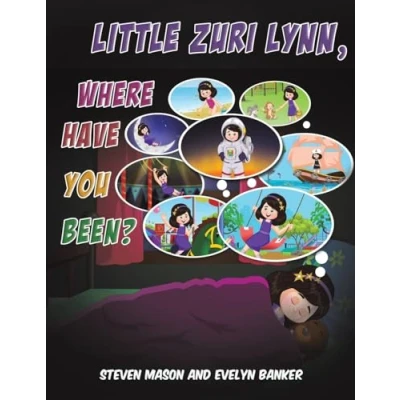 Afbeelding van Little Zuri Lynn, Where Have You Been?