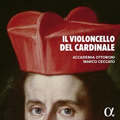 Afbeelding van Accademia Ottoboni &amp; Marco Ceccato Il Violoncello Del Cardinale (CD)
