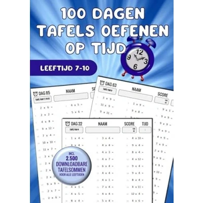 Afbeelding van Tafels Oefenen: 100 Dagen Oefenen op Tijd