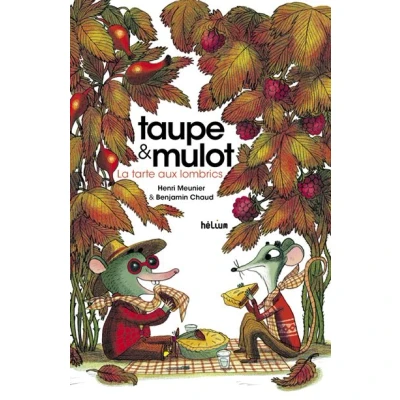 Image de Taupe et Mulot 2 La Tarte aux lombrics