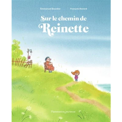 Image de Sur le chemin de Reinette
