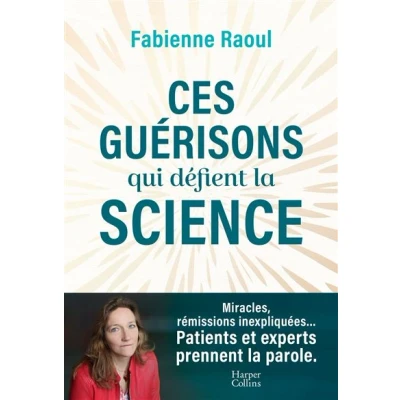 Image de Ces guérisons qui défient la science