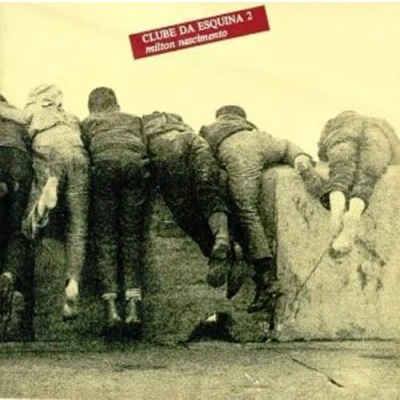 Afbeelding van Milton Nascimento Clube Da Esquina 2 (LP)