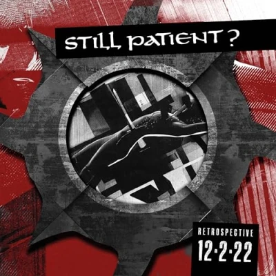 Afbeelding van Still Patient? Retrospective 12.2.22 (CD)