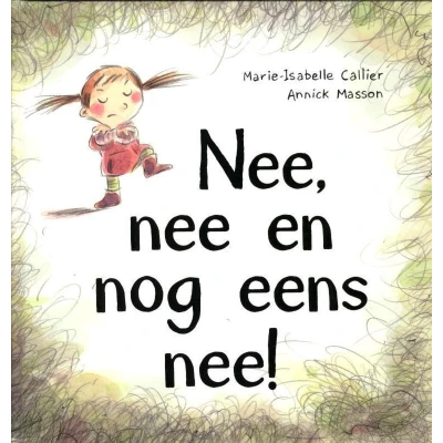 Afbeelding van Nee, nee en nog eens nee!
