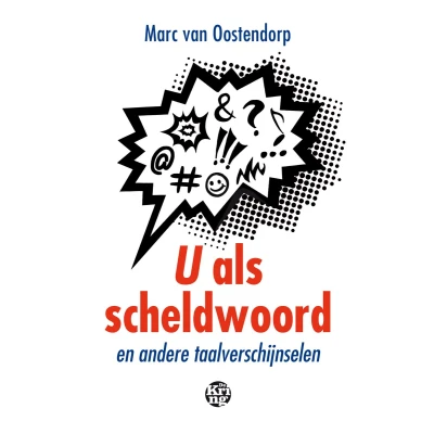 Afbeelding van U als scheldwoord