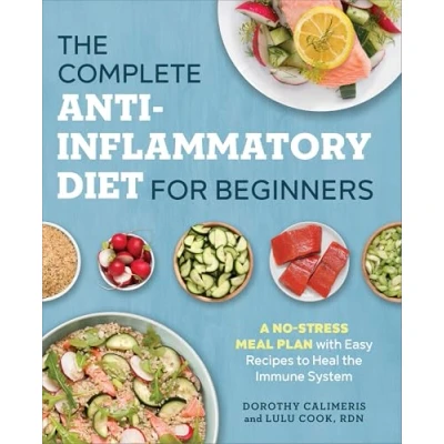 Afbeelding van The Complete Anti inflammatory Diet for Beginners